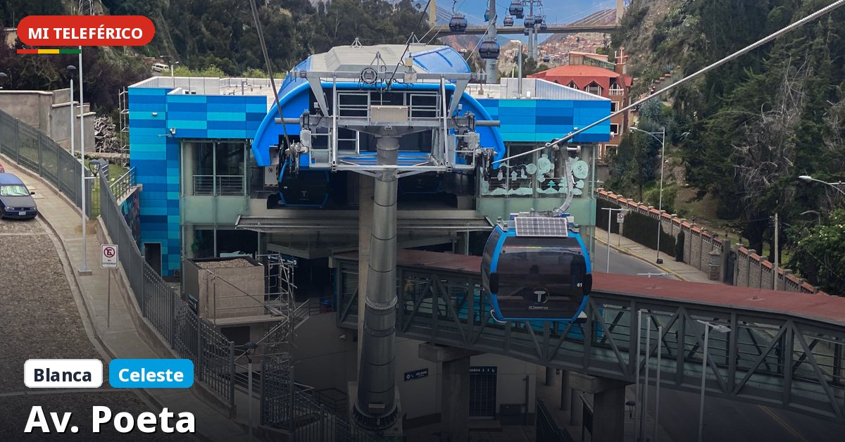Estación Av. Poeta de Mi Teleférico — Línea Blanca, La Paz