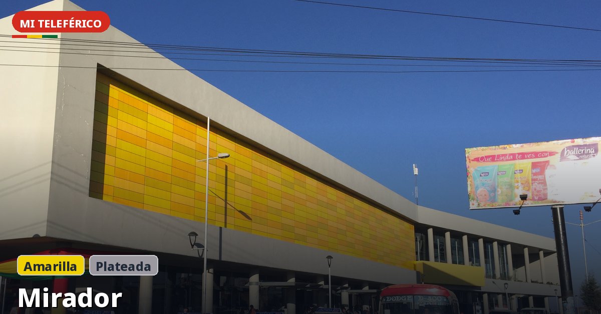 Mirador station on Mi Teleférico — Yellow Line, La Paz